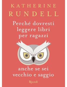 PERCHE' DOVRESTI LEGGERE LIBRI PER RAGAZZI