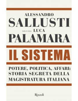 SISTEMA. POTERE POLITICA AFFARI: STORIA