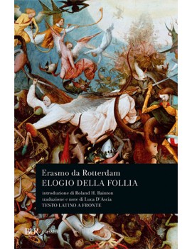 ELOGIO DELLA FOLLIA