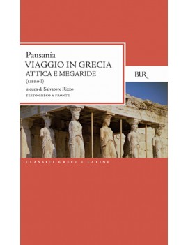 VIAGGIO IN GRECIA. GUIDA ANTIQUARIA E AR