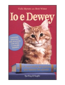 IO E DEWEY. LA VERA STORIA DEL GATTINO P