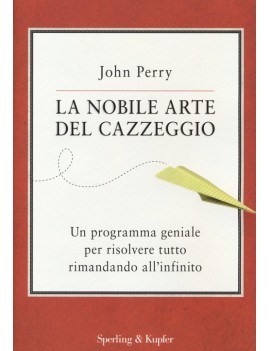 NOBILE ARTE DEL CAZZEGGIO. UN PROGRAMMA