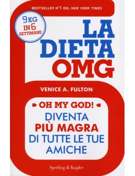 DIETA OMG. DIVENTA PI? MAGRA DI TUTTE LE