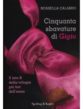 CINQUANTA SBAVATURE DI GIGIO