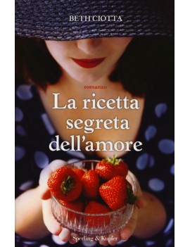 RICETTA SEGRETA DELL'AMORE (LA)