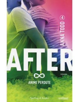 ANIME PERDUTE. AFTER. VOL. 4