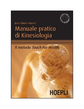 MANUALE PRATICO DI KINESIOLOGIA. IL METO