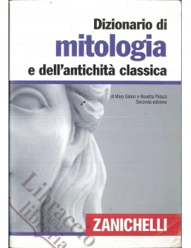 DIZIONARIO DI MITOLOGIA E DELL'ANTICHITA