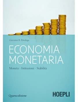 ECONOMIA MONETARIA. MONETA ISTITUZIONI S