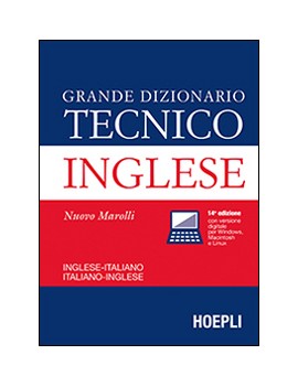 MAROLLI-GRANDE DIZIONARIO TECNICO INGLES