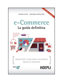 E-COMMERCE. LA GUIDA DEFINITIVA. PROGETT