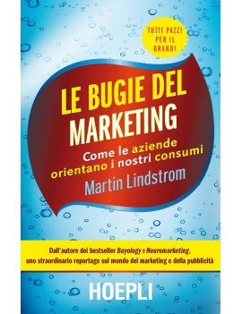 BUGIE DEL MARKETING. COME LE AZIENDE ORI