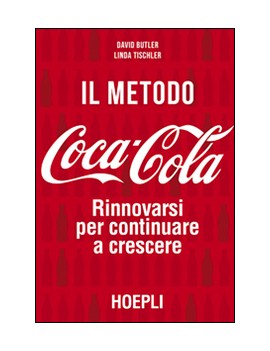 METODO COCA-COLA. RINNOVARSI PER CONTINU