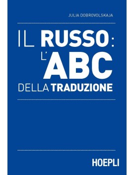 RUSSO: L'ABC DELLA TRADUZIONE (IL)