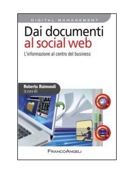 DAI DOCUMENTI AL SOCIAL WEB. L'INFORMAZI