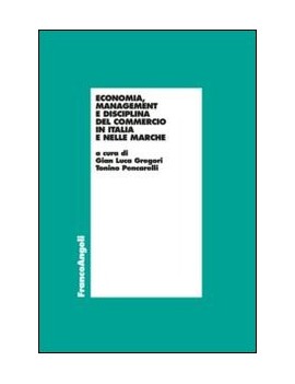 ECONOMIA MANAGEMENT E DISCIPLINA DEL COM