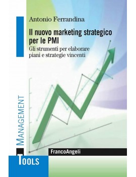 MARKETING STRATEGICO PER LE PMI. GLI STR