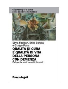 QUALIT? DI CURA E QUALIT? DI VITA DELLA