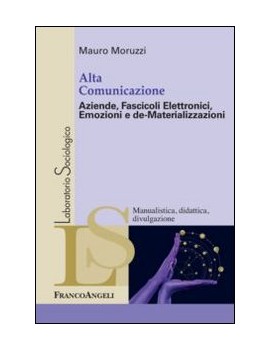 ALTA COMUNICAZIONE. AZIENDE, FASCICOLI E