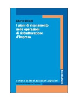 I PIANI DI RISANAMENTO NELLE OPERAZIONI