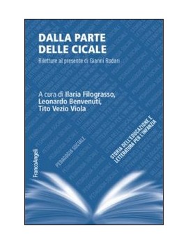 DALLA PARTE DELLE CICALE. RILETTURE AL P