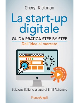 START-UP DIGITALE. GUIDA PRATICA STEP BY