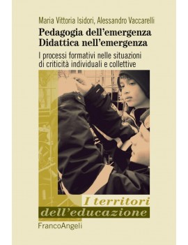 PEDAGOGIA DELL'EMERGENZA DIDATTICA NELL'