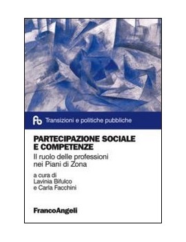 PARTECIPAZIONE SOCIALE E COMPETENZE. IL