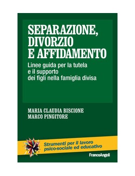 SEPARAZIONE DIVORZIO E AFFIDAMENTO. LINE