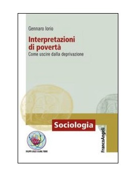 INTERPRETAZIONI DI POVERTÀ. COME USCIRE