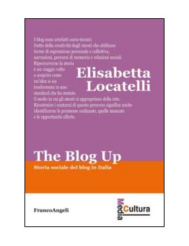 BLOG UP. STORIA SOCIALE DEL BLOG IN ITAL