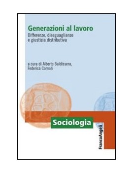 GENERAZIONI AL LAVORO. DIFFERENZE, DISEG