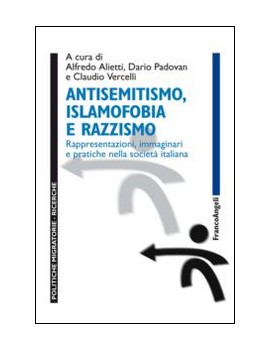 ANTISEMITISMO, ISLAMOFOBIA E RAZZISMO. R