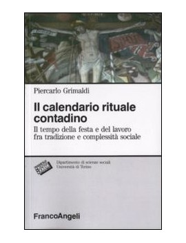 IL CALENDARIO RITUALE CONTADINO