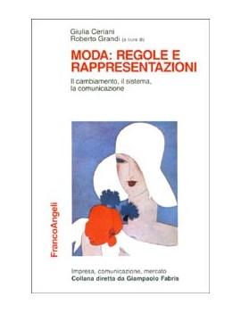 MODA: REGOLE E RAPPRESENTAZIONI