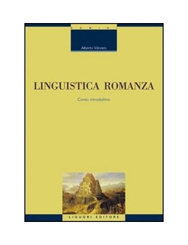 LINGUISTICA ROMANZA. CORSO INTRODUTTIVO