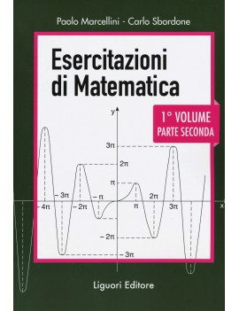 ESERCITAZIONI DI MATEMATICA. VOL. 1/2