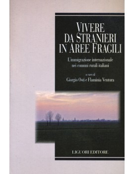 VIVERE DA STRANIERI IN AREE FRAGILI