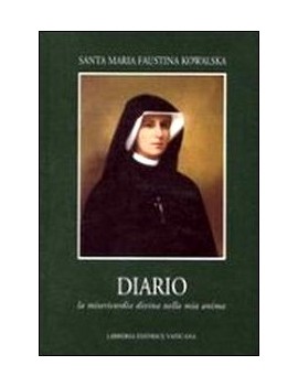 DIARIO. LA MISERICORDIA DIVINA NELLA MIA