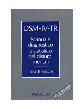 DSM-IV-TR. MANUALE DIAGNOSTICO E STATIST