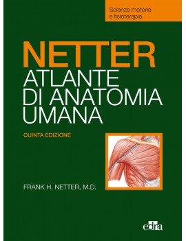 NETTER ATLANTE DI ANATOMIA UMANA - SCIEN