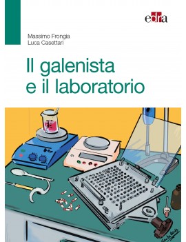 GALENISTA E IL LABORATORIO