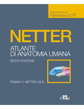 ATLANTE DI ANATOMIA UMANA per Farmacia e