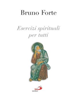 ESERCIZI SPIRITUALI PER TUTTI