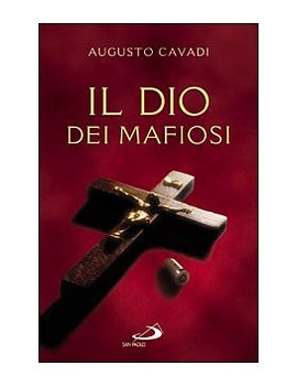 DIO DEI MAFIOSI (IL)