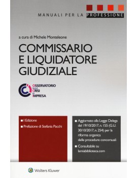 COMMISSARIO E LIQUIDATORE GIUDIZIALE