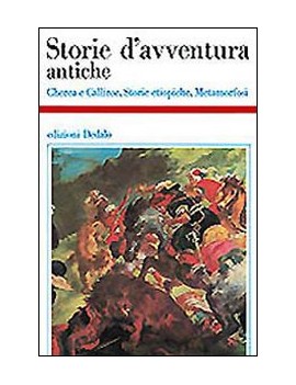 STORIE D'AVVENTURA ANTICHE. CHEREA E CAL