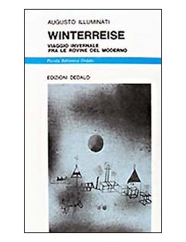 WINTERREISE. VIAGGIO INVERNALE FRA LE RO