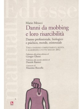 DANNI DA MOBBING E LORO RISARCIBILITÀ