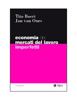 ECONOMIA DEL LAVORO E I MERCATI IMPERFET